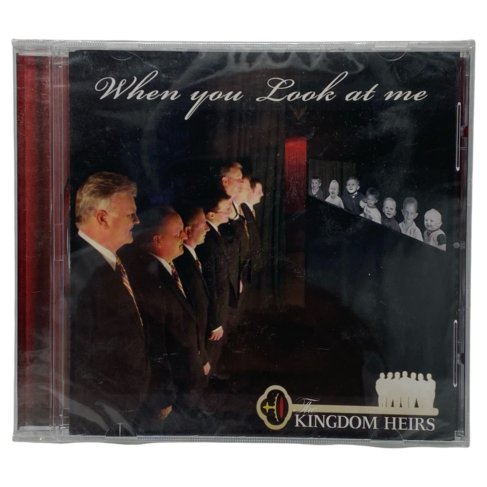 The Kingdom Heirs When You Look At Me CD 2009 Southern Gospel Sonlite New Sealed